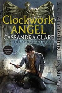 Clockwork Angel, by Cassandra Clare cover
