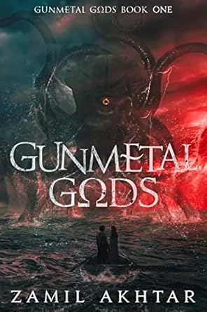 Gunmetal Gods, by Zamil Akhtar cover