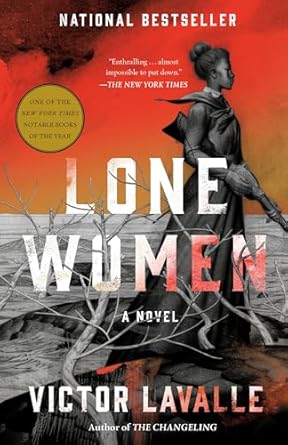 Lone Women, by Victor Lavalle cover