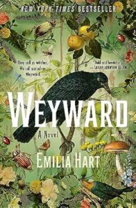 Weyward, by Emilia Hart cover