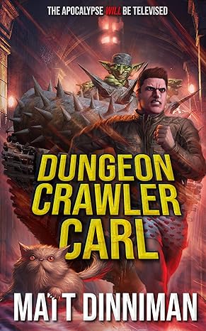 Dungeon Crawler Carl, by Matt Dinniman cover