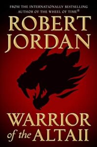 The Warrior of the Altaii by Robert Jordan cover