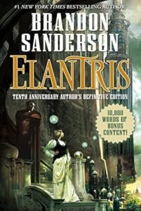 Elantris, by Brandon Sanderson