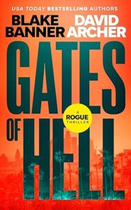 Gates of Hell, by Blake Banner & David Archer
