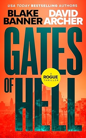 Gates of Hell, by Blake Banner & David Archer