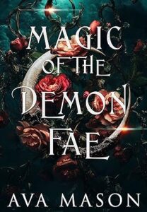 Magic of the Demon Fae, by Ava Mason