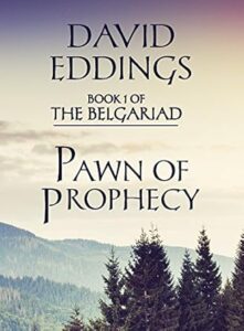 Pawn of Prophecy by David Eddings