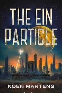 The Ein Particle, by Koen Martens cover