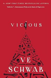 Vicious by V.E. Schwab