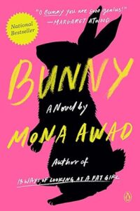 Bunny A Novel