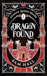 Dragon Found by Sam Hall