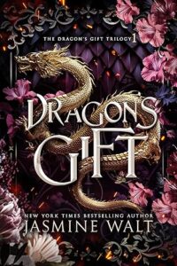 Dragon’s Gift by Jasmine Walt