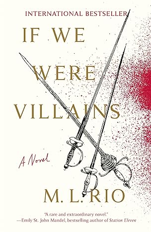 If We Were Villains A Novel