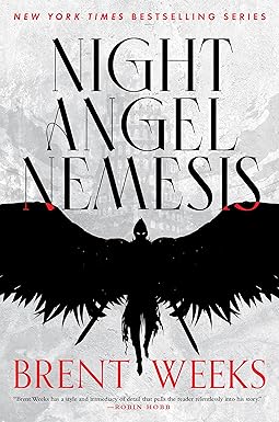 Night Angel Nemesis by Brent Weeks