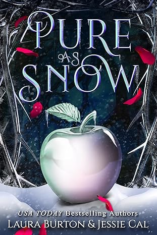Pure as Snow: Fairy Tales Reimagined Book 4
