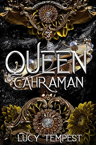 Queen of Cahraman (Fairytales of Folkshore Book 3)