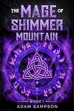The Mage of Shimmer Mountain