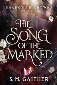 The Song of the Marked
