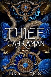 Thief of Cahraman (Fairytales of Folkshore Book 1)