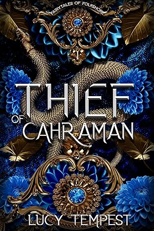 Thief of Cahraman (Fairytales of Folkshore Book 1)