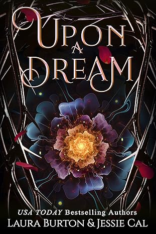 Upon a Dream (Fairy Tales Reimagined Book 7)