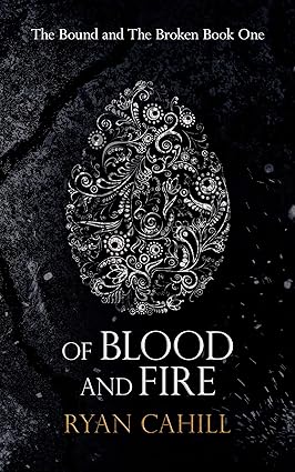 Of Blood And Fire