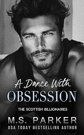 A Dance with Obsession