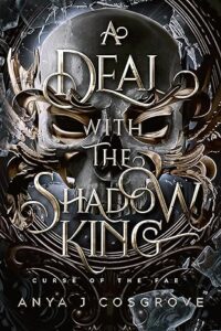 A Deal with the Shadow King