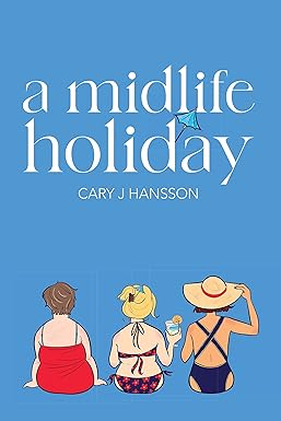 A Midlife Holiday