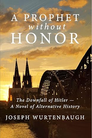 A Prophet Without Honor