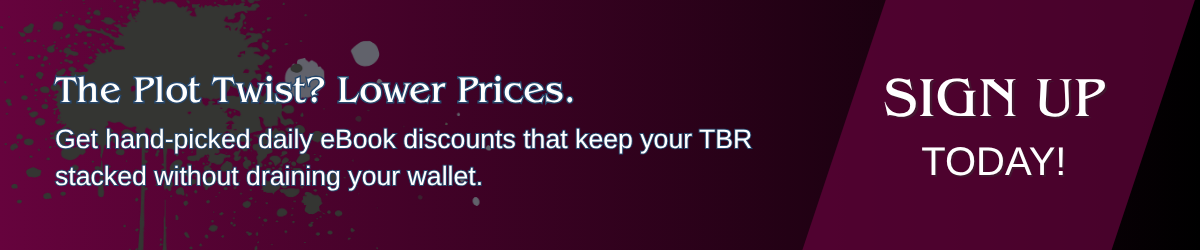 Newsletter banner with the text “The Plot Twist? Lower Prices. Sign Up Today!” encouraging readers to join Apropos Books for daily ebook discounts.