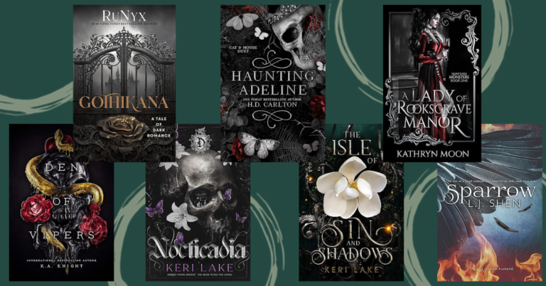 Collage of popular dark romance novels, featuring covers of titles such as Gothikana, Haunting Adeline, A Lady of Rooksgrave Manor, Den of Vipers, Nocticadia, The Isle of Sin and Shadows, and Sparrow.