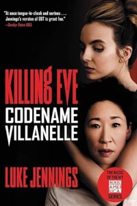 Killing Eve: Codename Villanelle