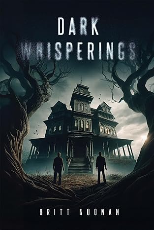 Dark Whisperings