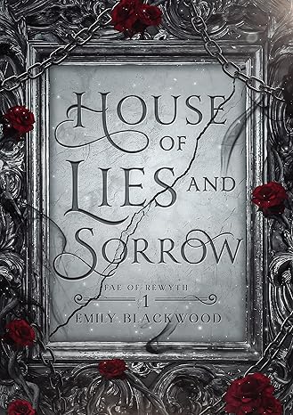 House of Lies and Sorrow