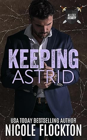 Keeping Astrid