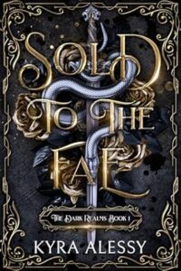 Sold to the Fae