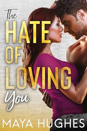 The Hate of Loving You