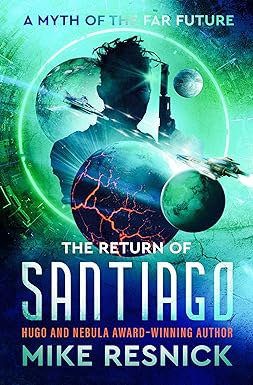 The Return of Santiago
