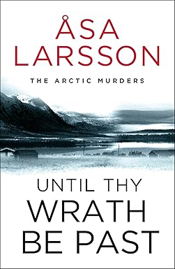 Until Thy Wrath Be Past