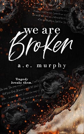 We Are Broken