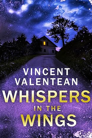 Whispers in the Wings