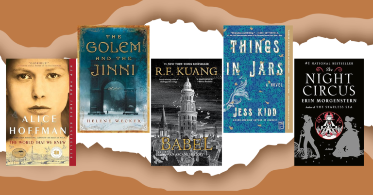 Covers of historical fiction books blending fantasy and history, featuring The World That We Knew, The Golem and the Jinni, Babel, Things in Jars, and The Night Circus.