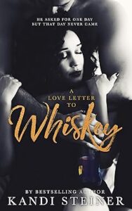 A Love Letter to Whiskey