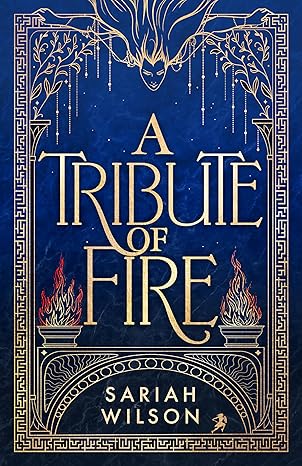 A Tribute of Fire