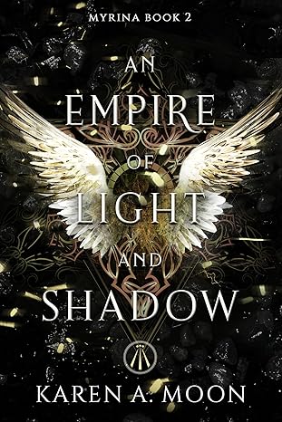 An Empire of Light and Shadow