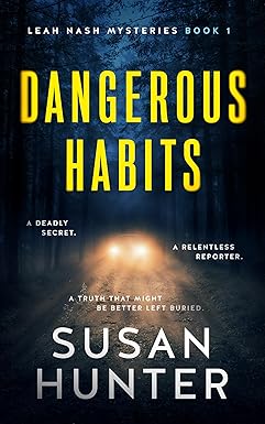 Dangerous Habits