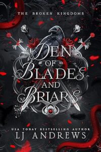 Den of Blades and Briars