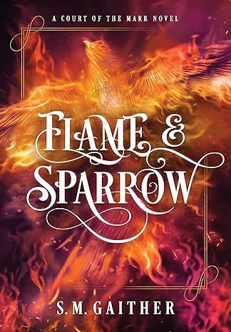 Flame and Sparrow
