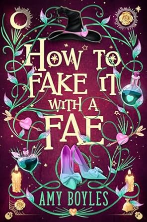 How To Fake It With A Fae